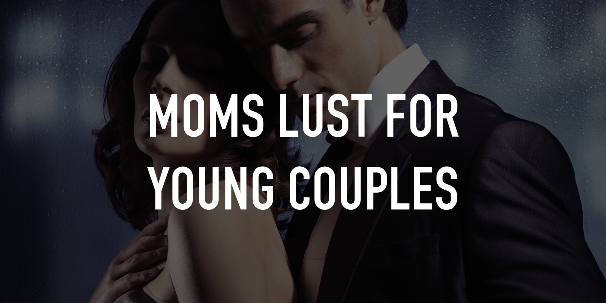 carol arango recommends Moms Lust