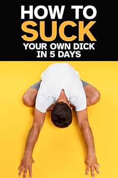 sucking own dick